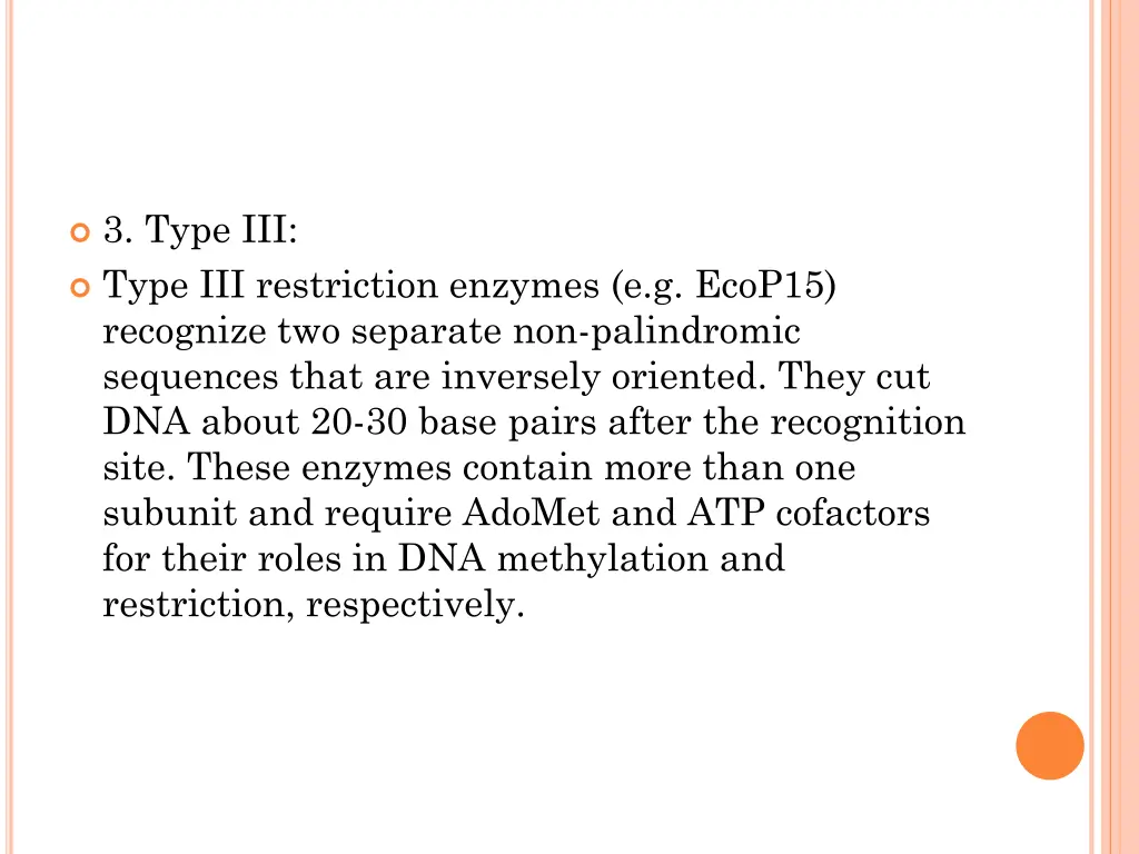 3 type iii type iii restriction enzymes