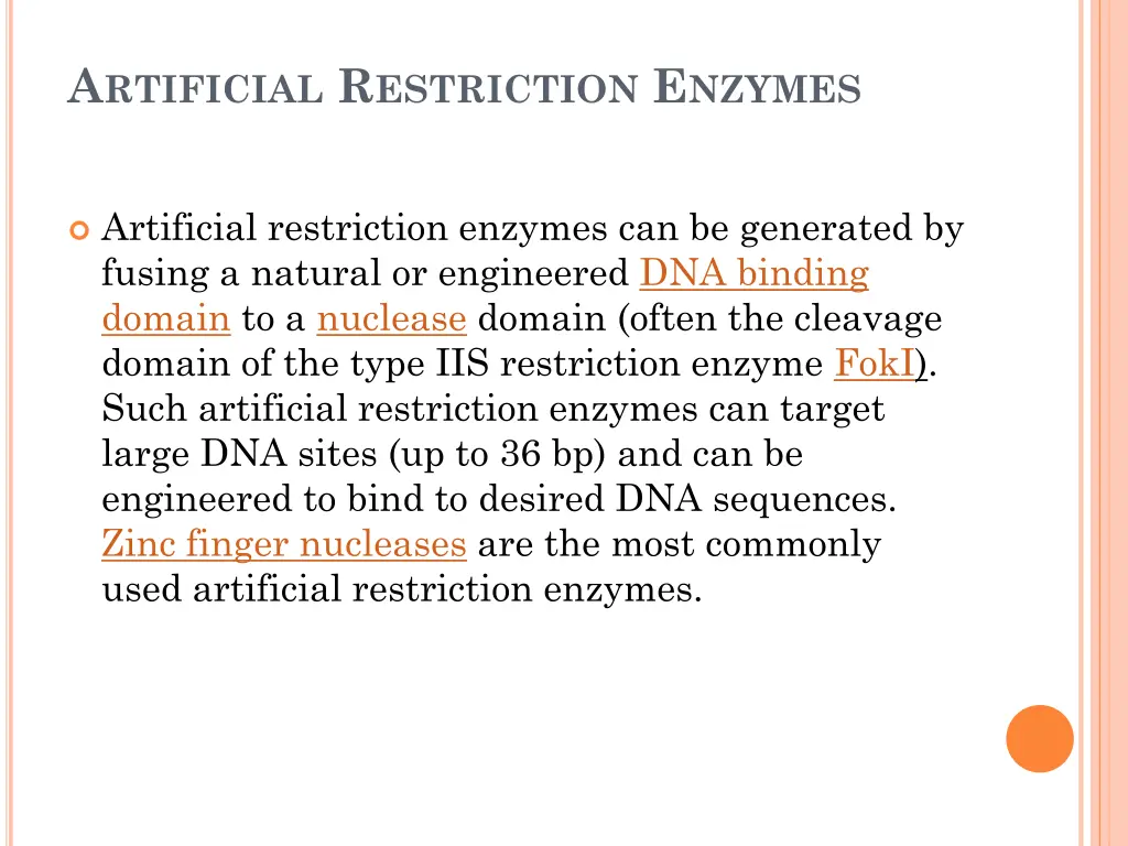 a rtificial r estriction e nzymes