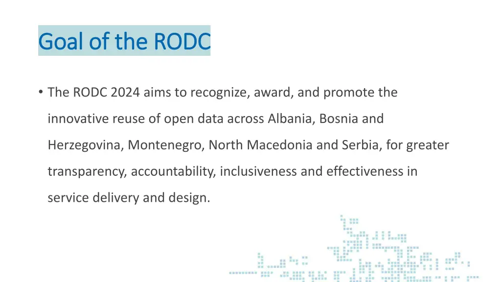 goal of the rodc goal of the rodc