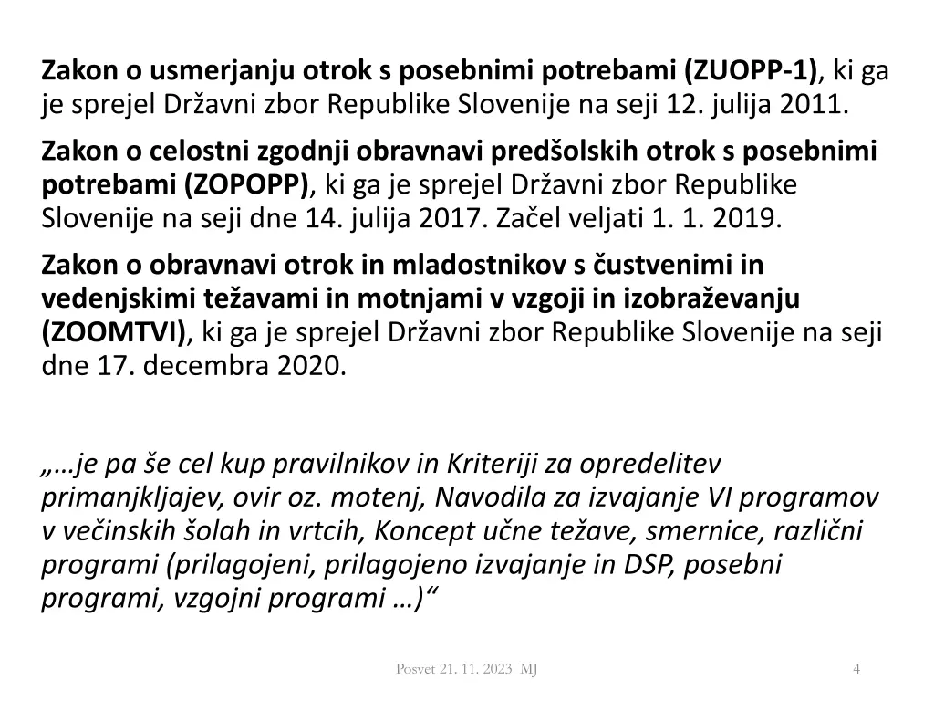 zakon o usmerjanju otrok s posebnimi potrebami