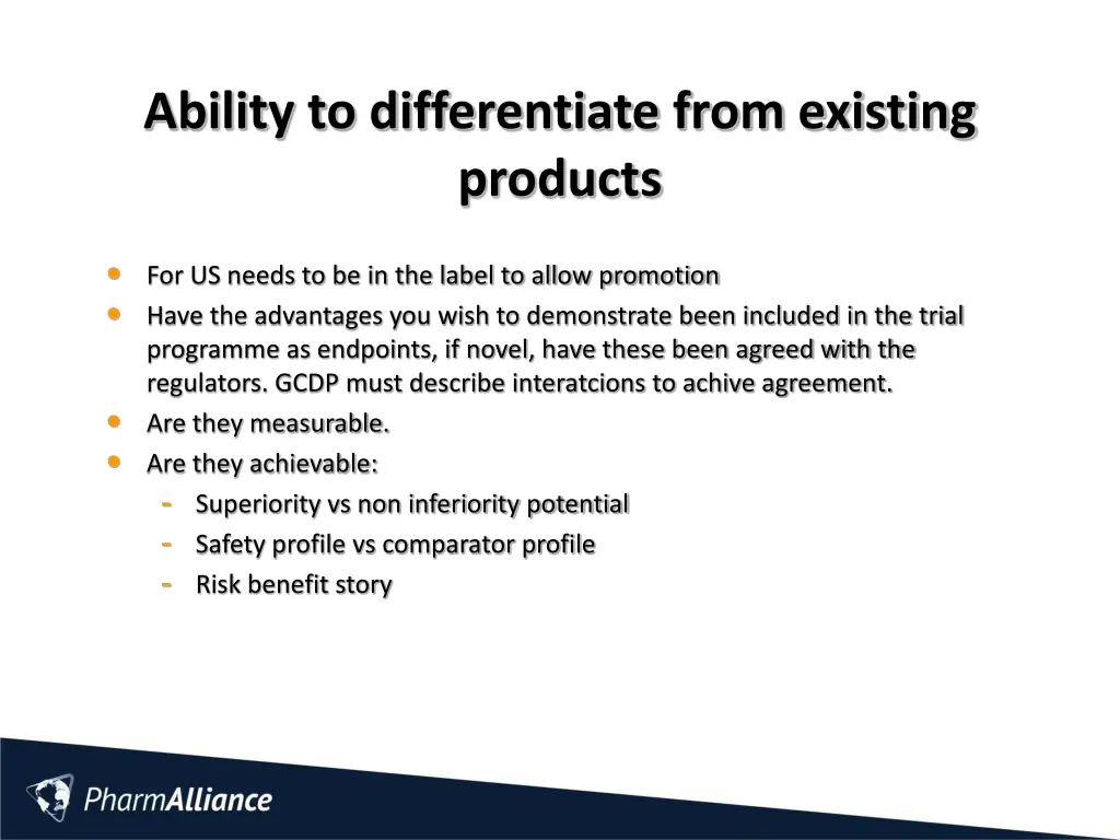 ability to differentiate from existing products