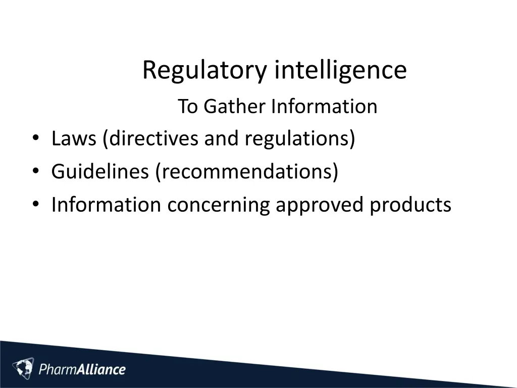 regulatory intelligence to gather information