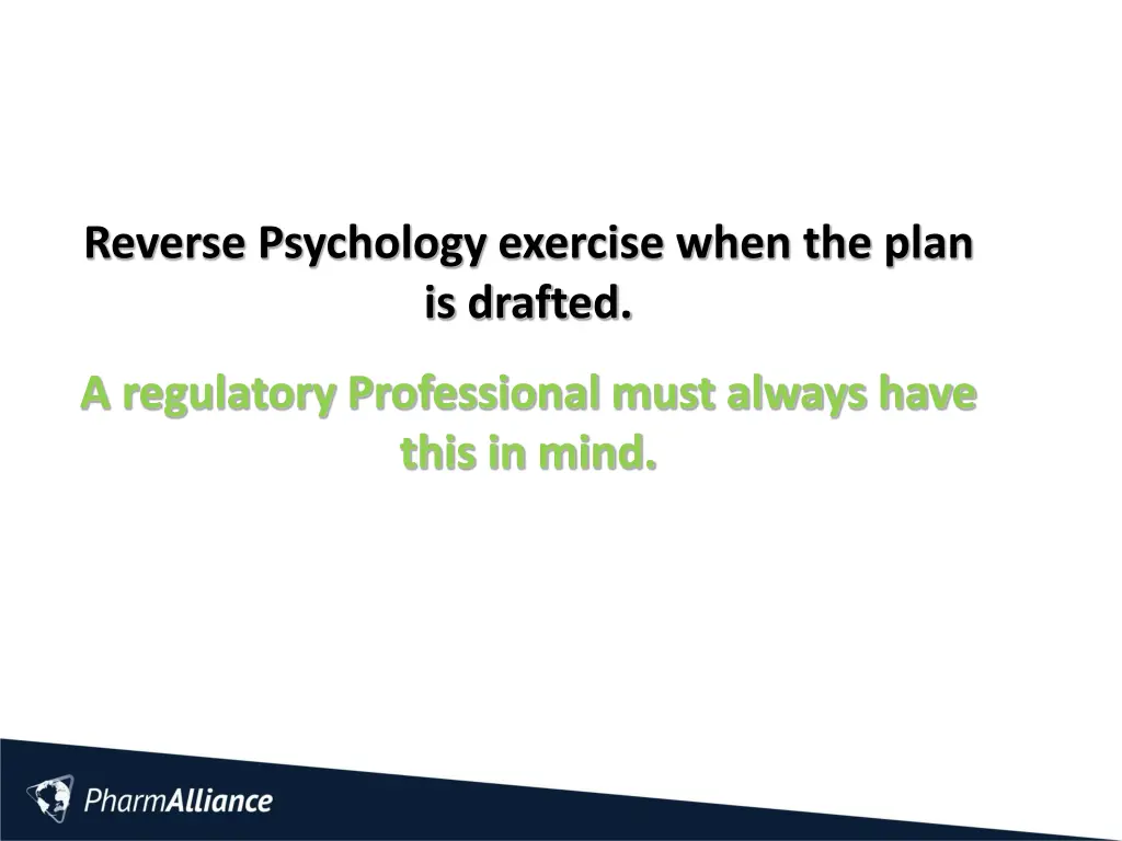 reverse psychology exercise when the plan