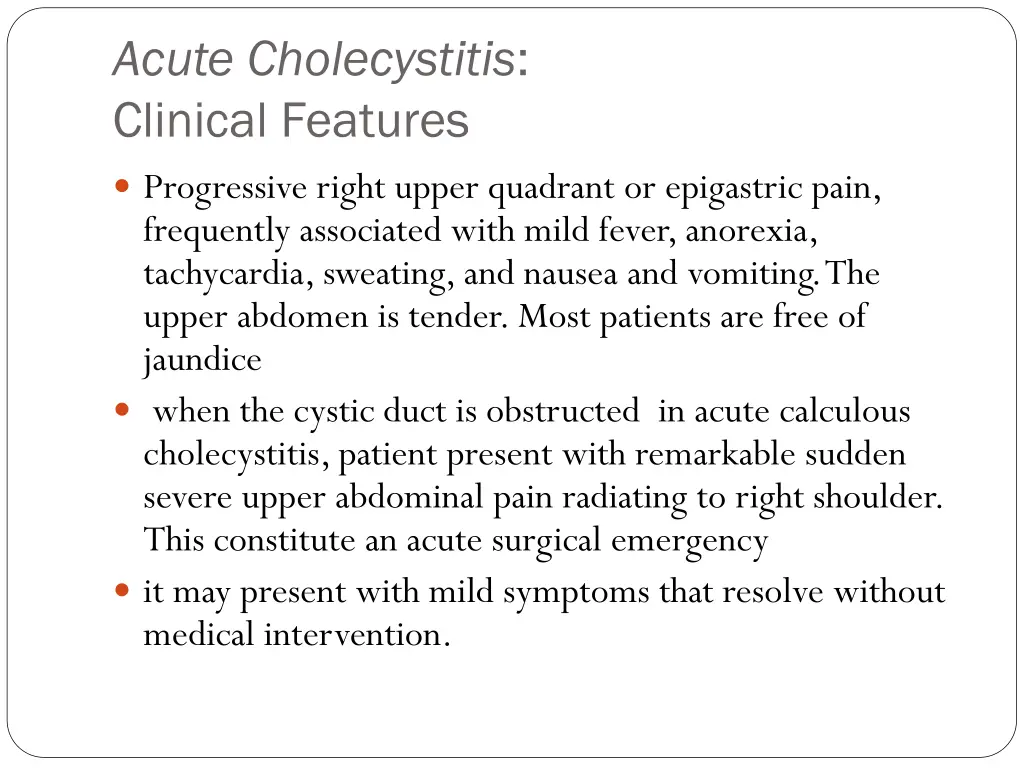 acute cholecystitis clinical features