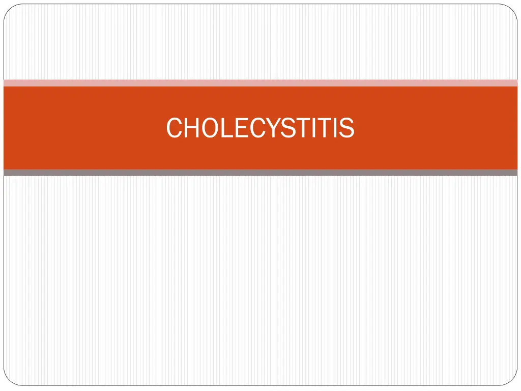 cholecystitis