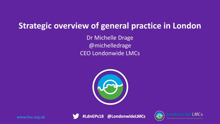 strategic overview of general practice in london