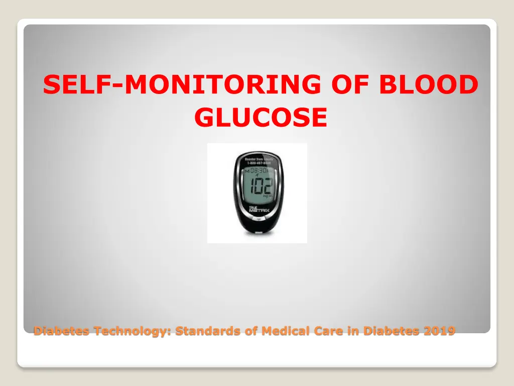 self monitoring of blood glucose