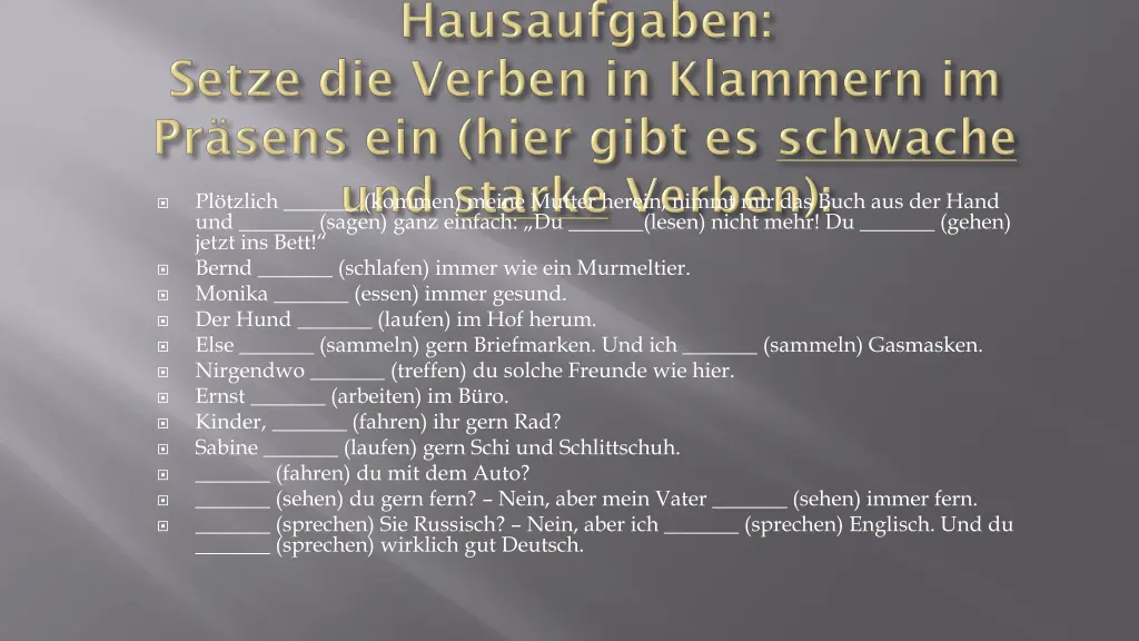 pl tzlich kommen meine mutter herein nimmt