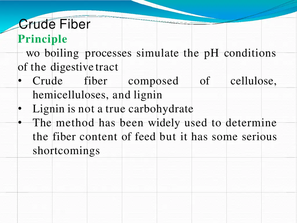 crude fiber principle two boiling processes