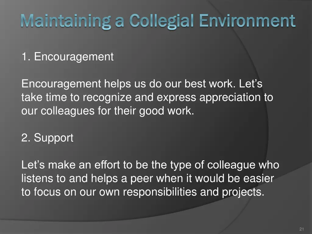 maintaining a collegial environment maintaining 1