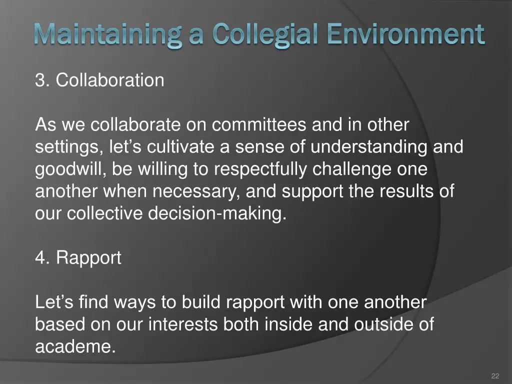 maintaining a collegial environment maintaining 2
