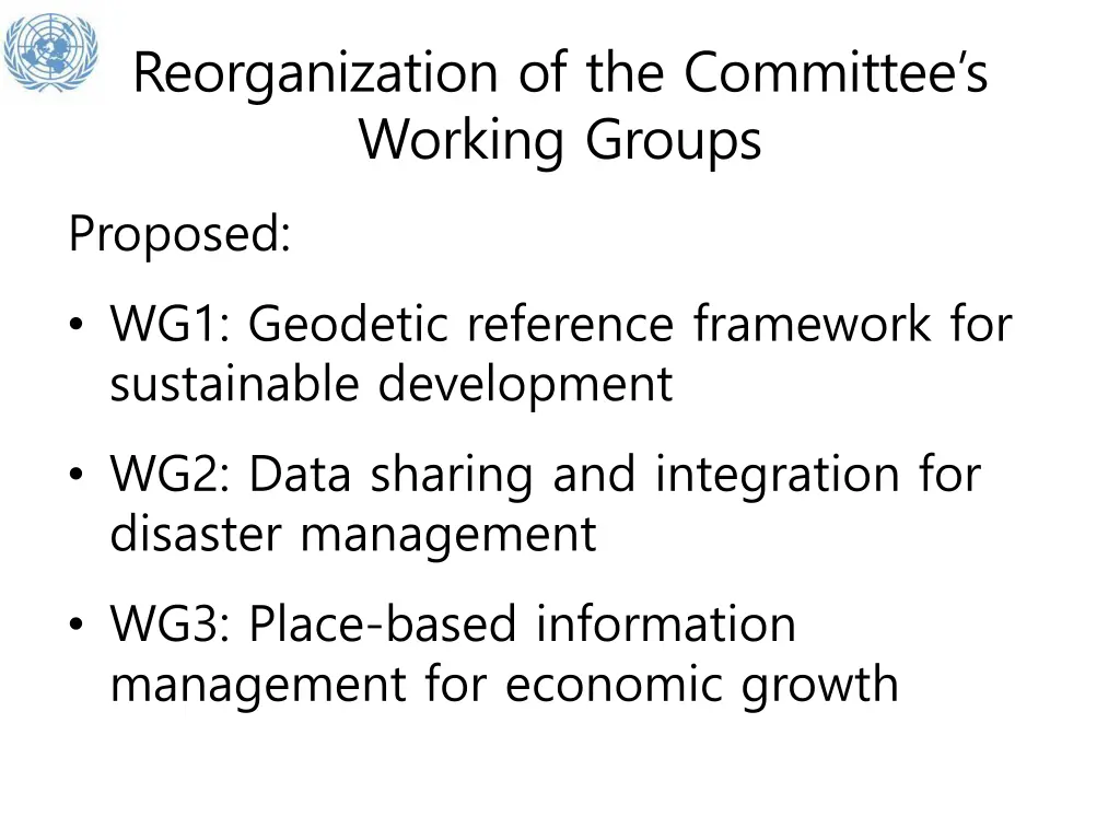 reorganization of the committee s working groups