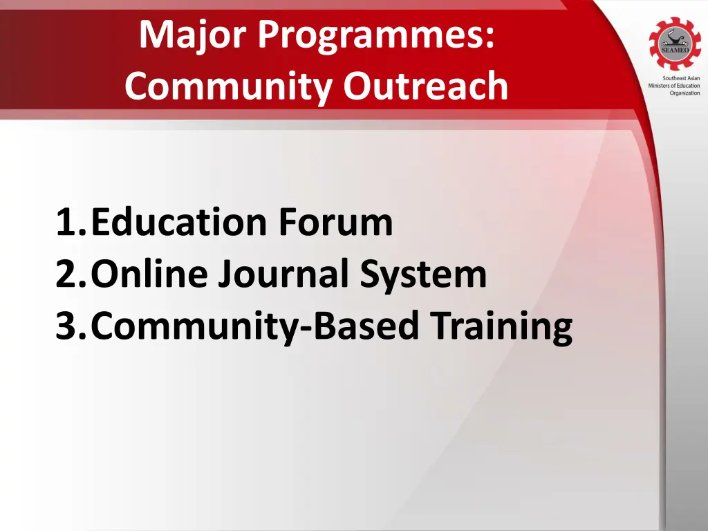 major programmes community outreach