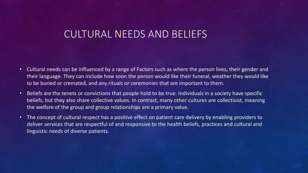 cultural needs and beliefs