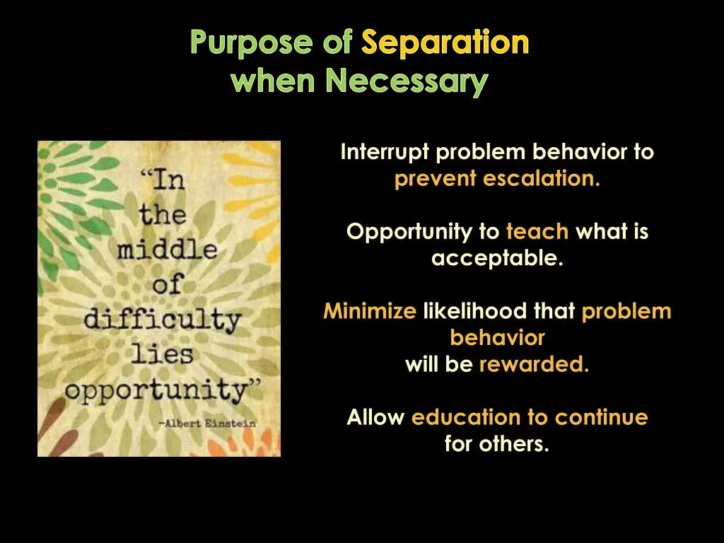 purpose of separation when necessary