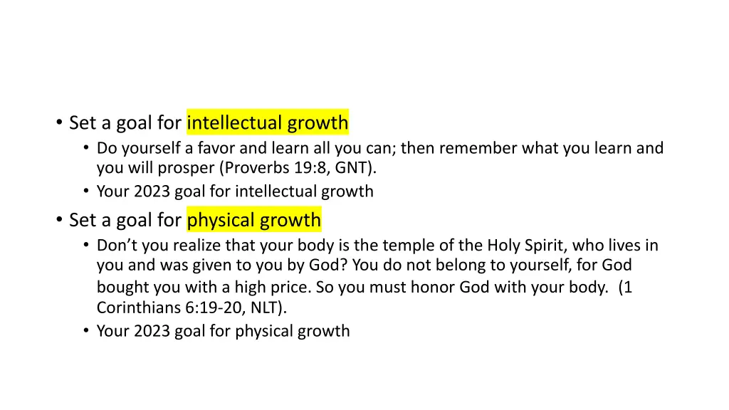 set a goal for intellectual growth do yourself