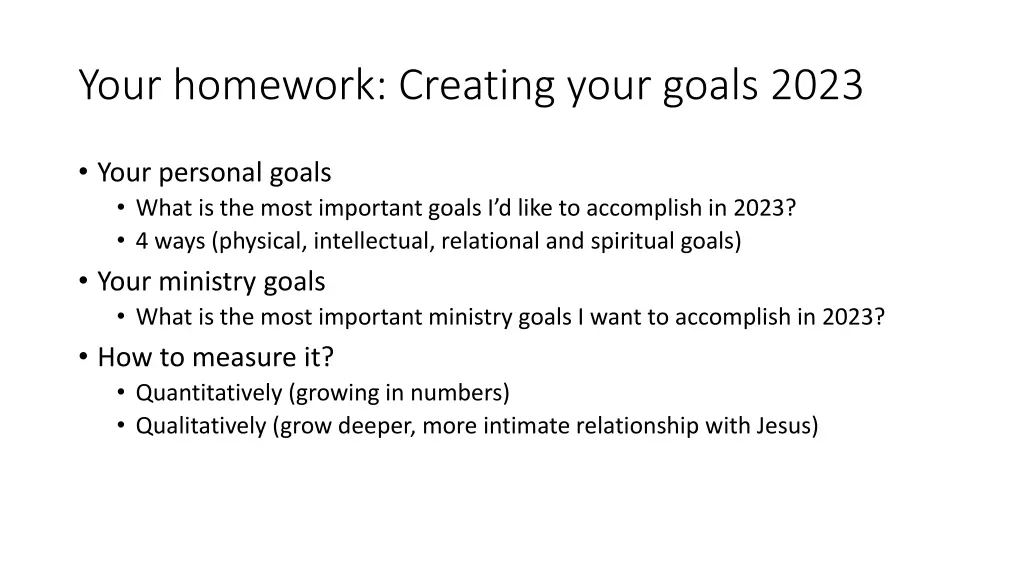 your homework creating your goals 2023