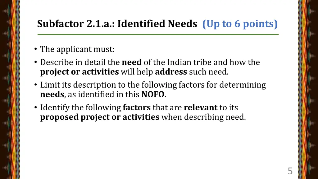 subfactor 2 1 a identified needs up to 6 points