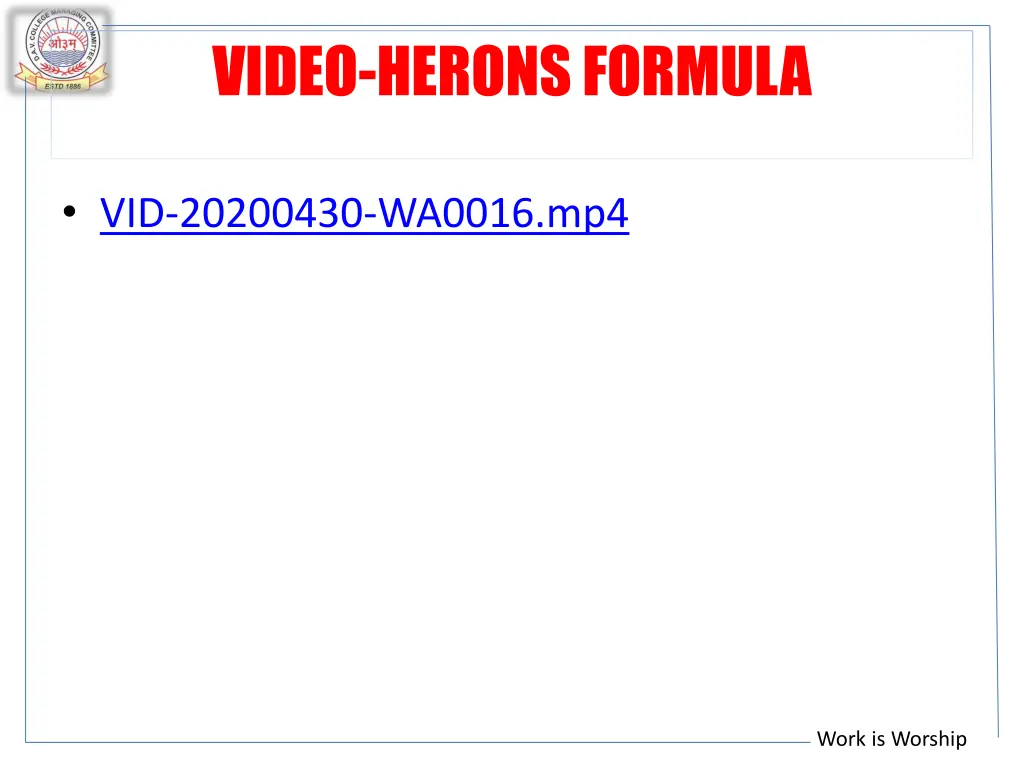 video herons formula