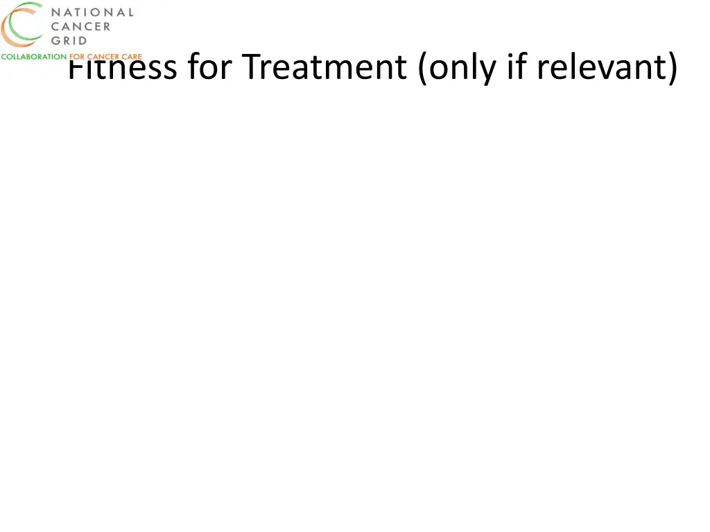 fitness for treatment only if relevant