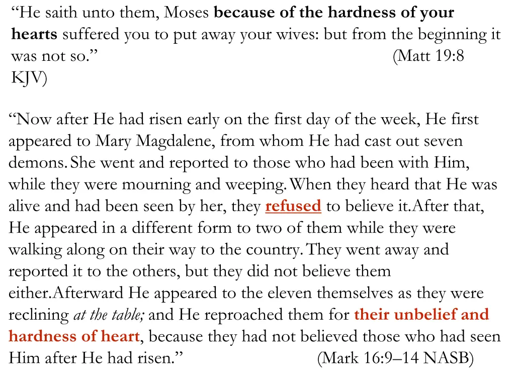 he saith unto them moses because of the hardness 1