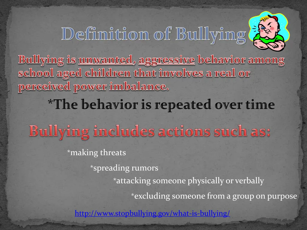 definition of bullying