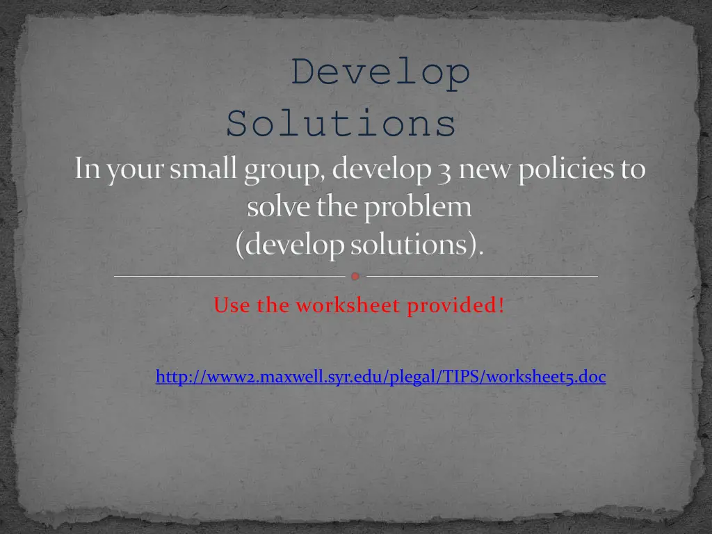 develop solutions