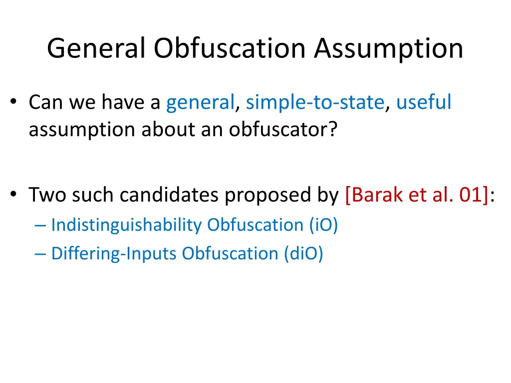 general obfuscation assumption