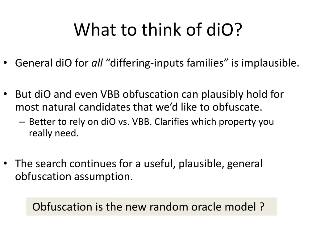 what to think of dio