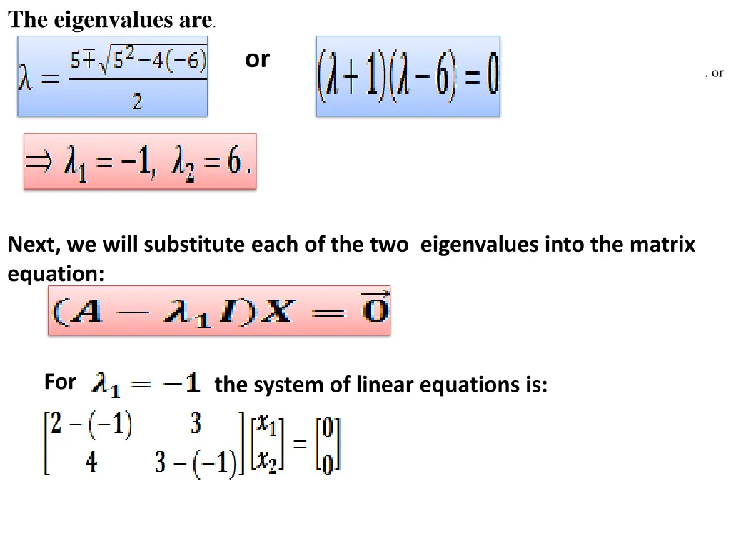 the eigenvalues are