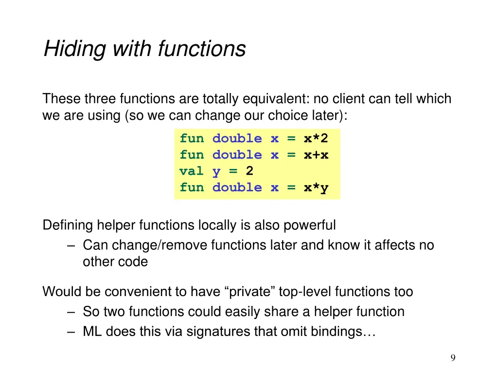 hiding with functions