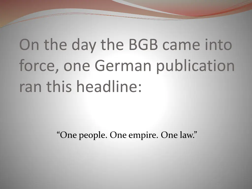 on the day the bgb came into force one german