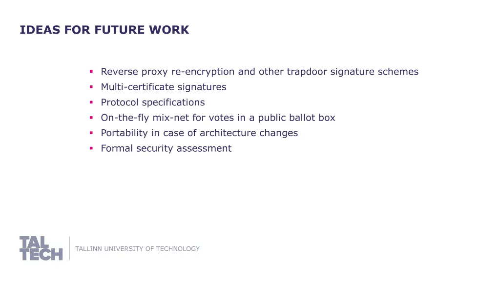 ideas for future work
