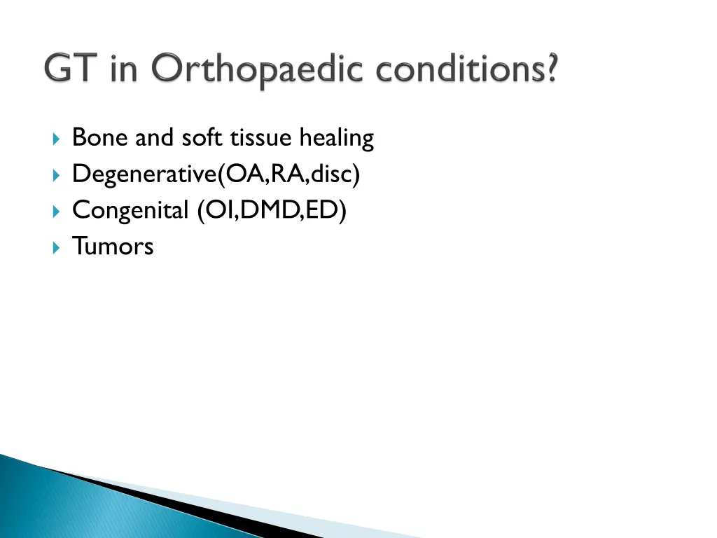 bone and soft tissue healing degenerative
