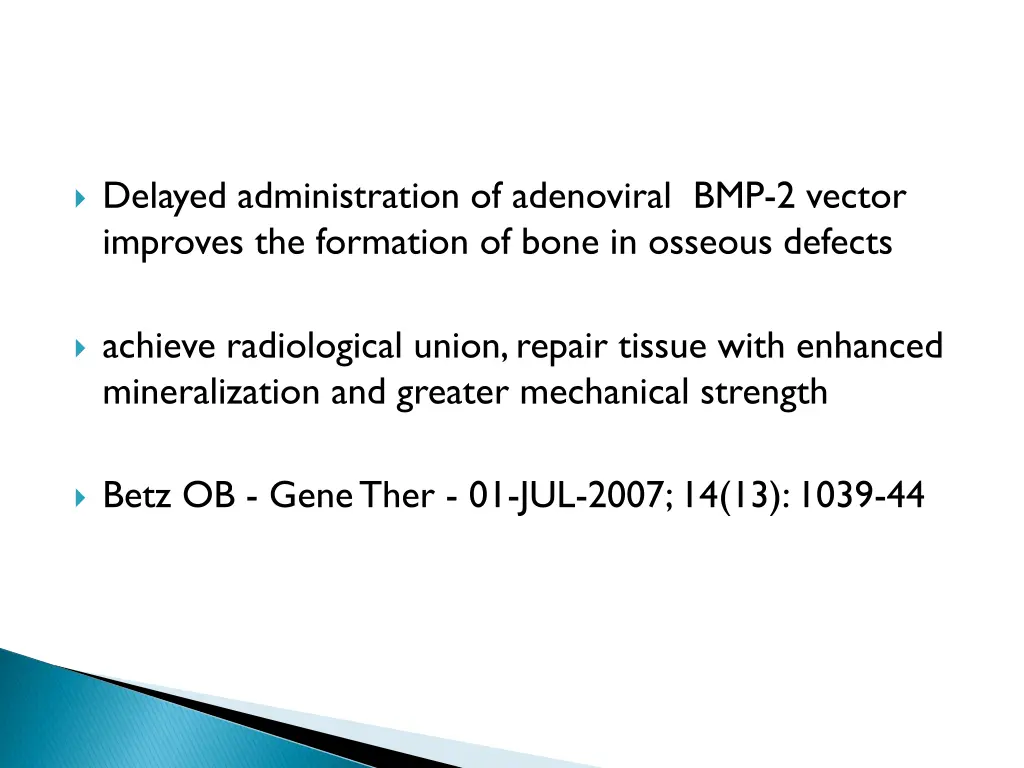 delayed administration of adenoviral bmp 2 vector