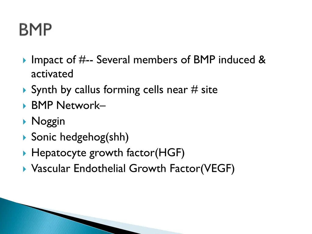 impact of several members of bmp induced