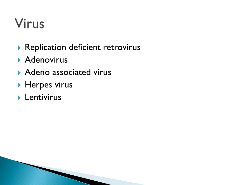 replication deficient retrovirus adenovirus adeno
