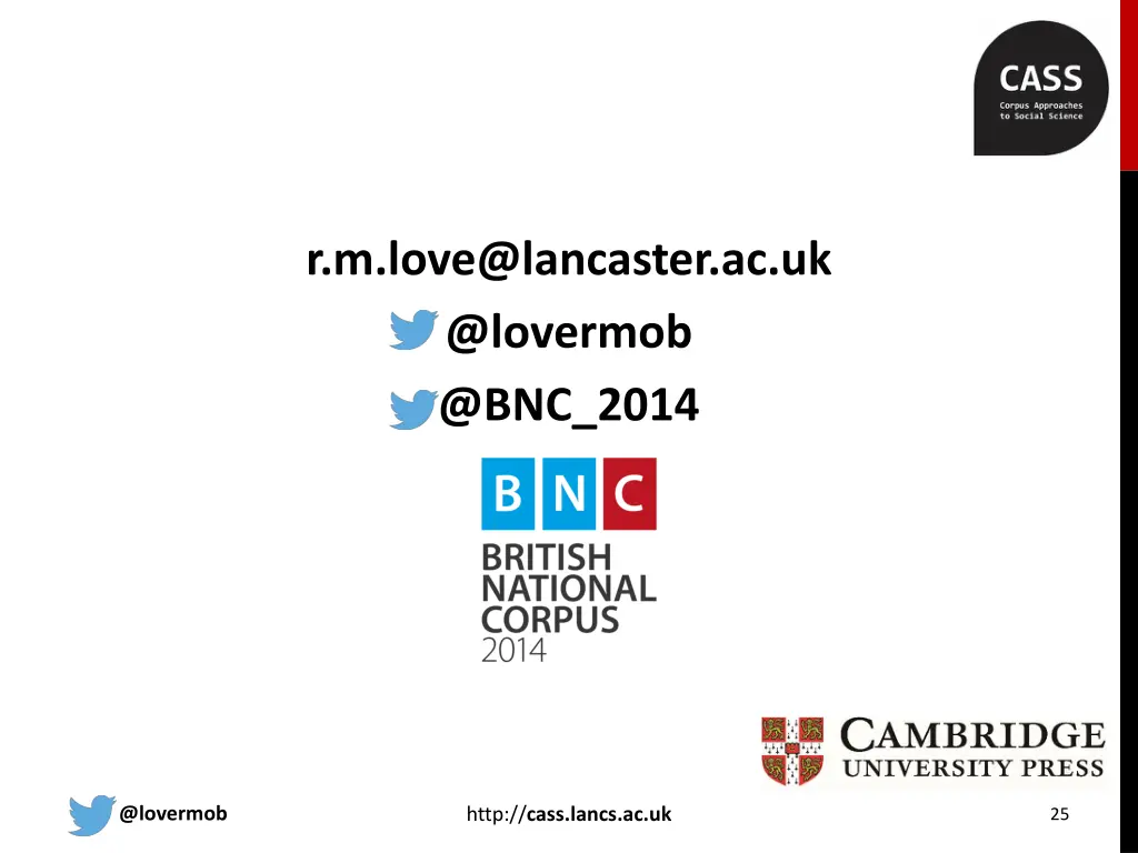 r m love@lancaster ac uk @lovermob @bnc 2014