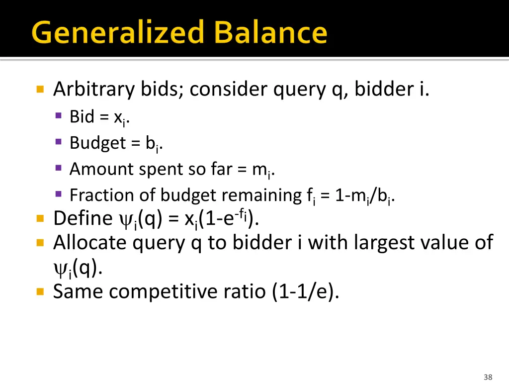 arbitrary bids consider query q bidder