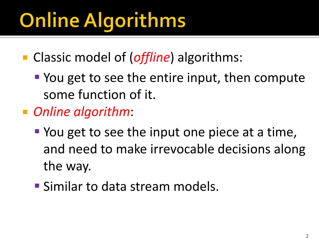 classic model of offline algorithms