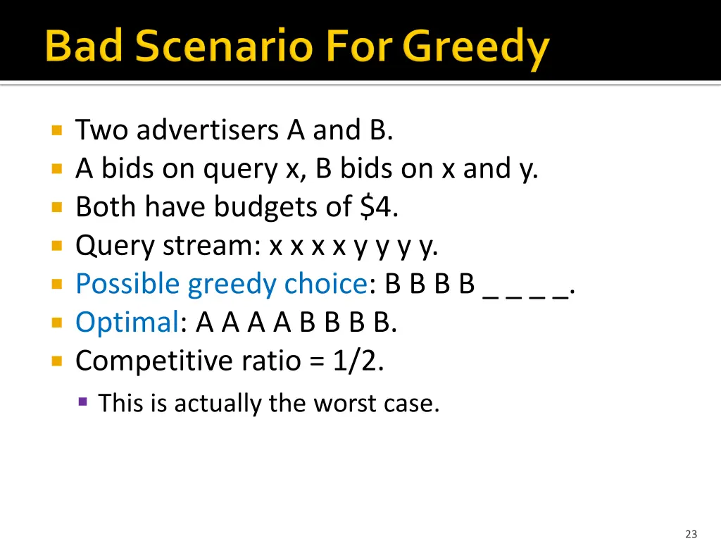 two advertisers a and b a bids on query x b bids