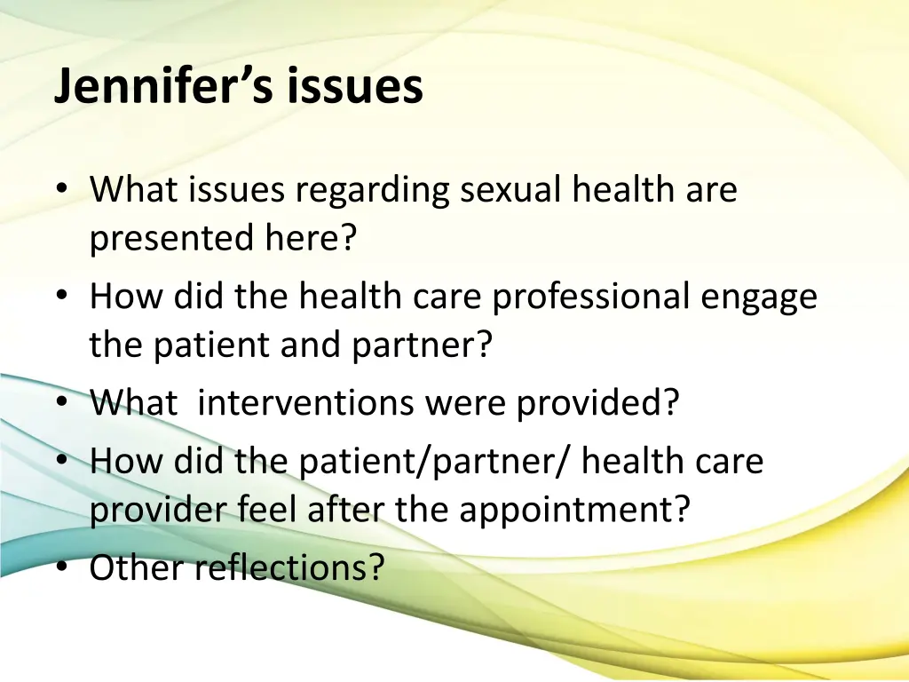 jennifer s issues
