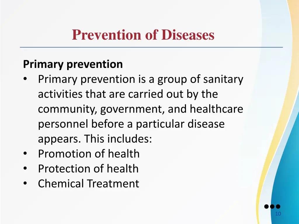 prevention of diseases