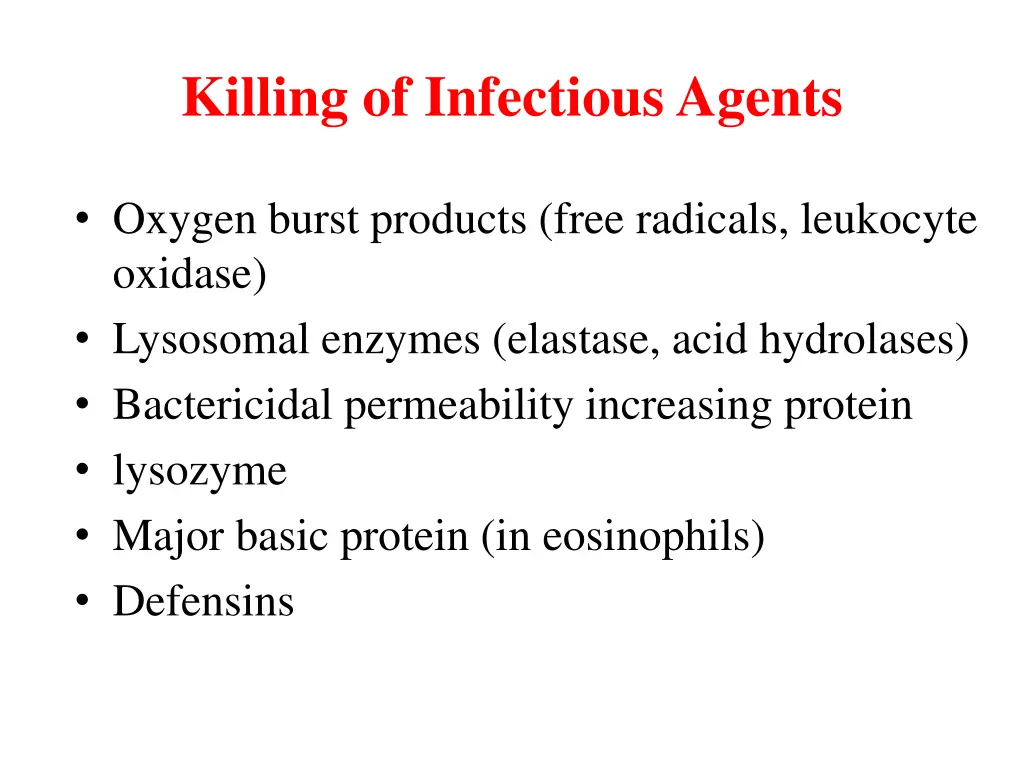 killing of infectious agents