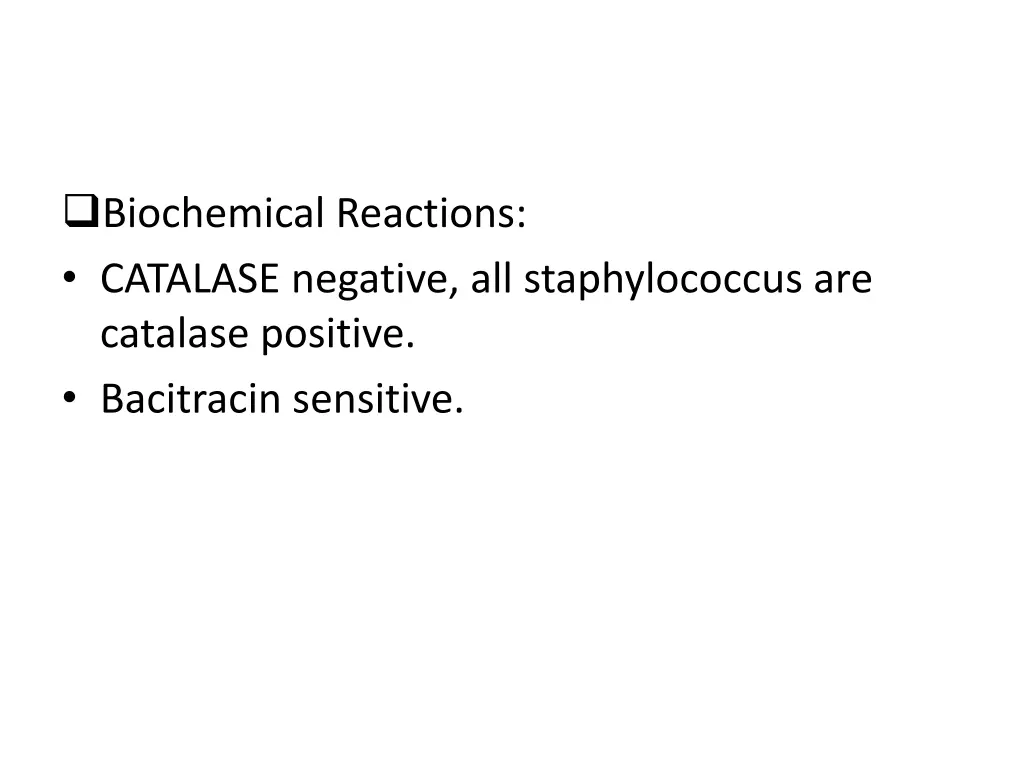 biochemical reactions catalase negative