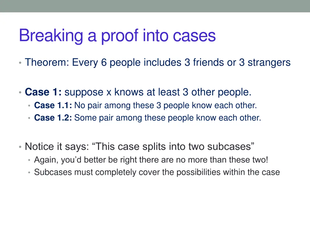 breaking a proof into cases 1