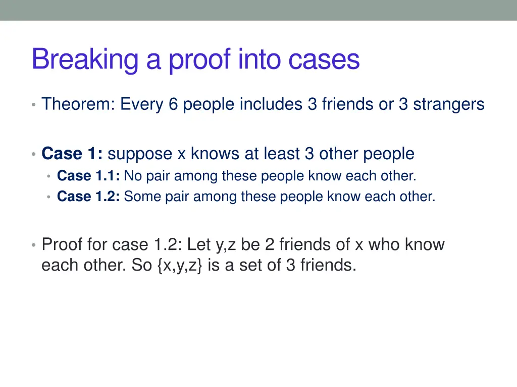breaking a proof into cases 3