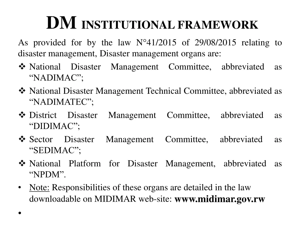 dm institutional framework as provided
