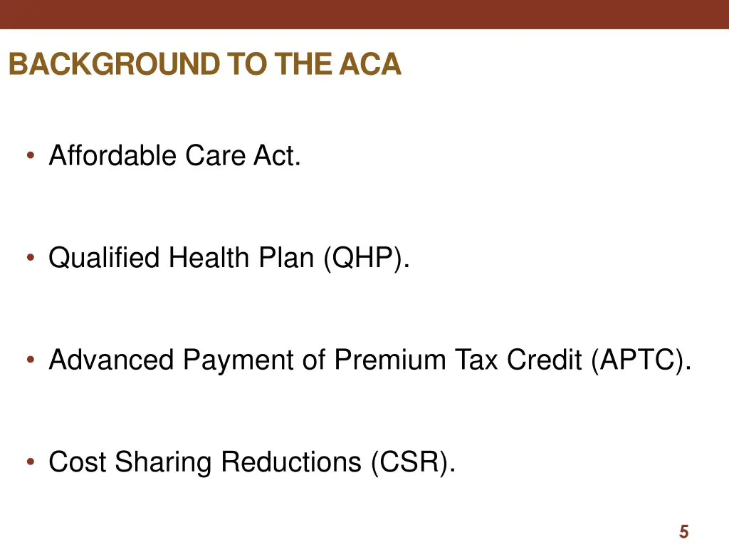 background to the aca