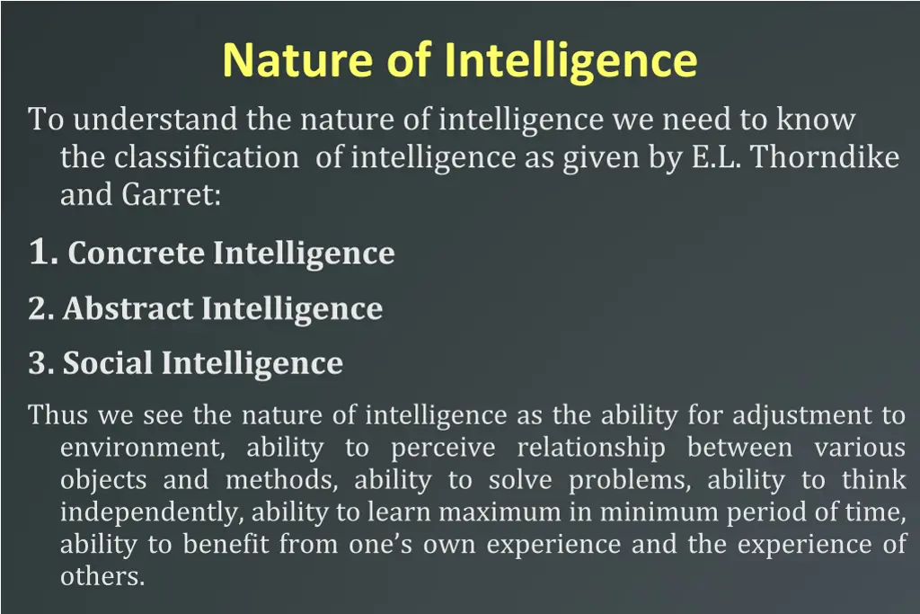 nature of intelligence to understand the nature